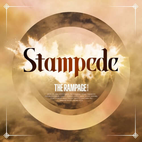 THE RAMPAGE from EXILE TRIBE – Stampede 歌詞