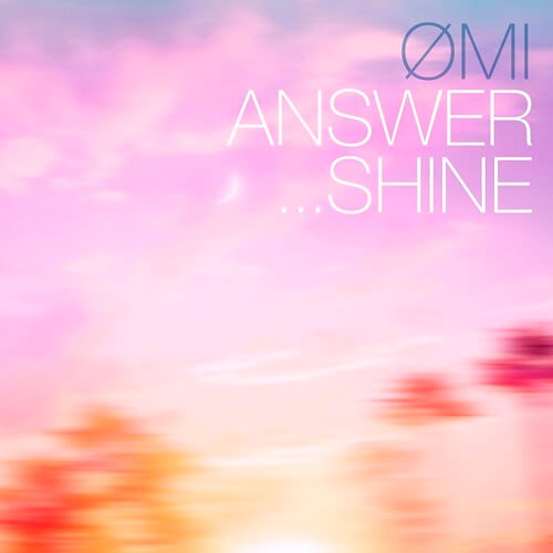 ØMI – Starlight 歌詞