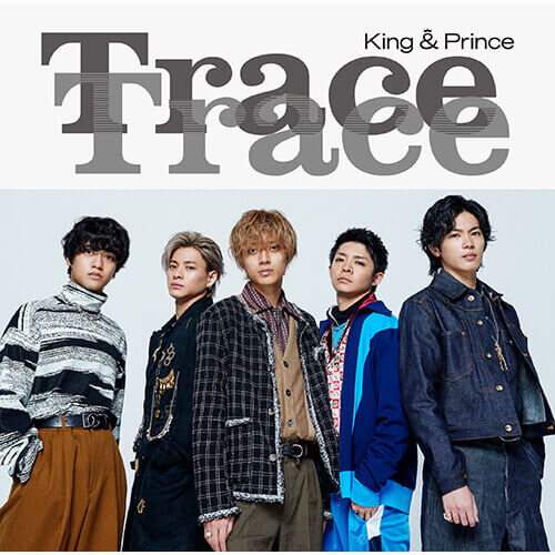 King & Prince - TraceTrace