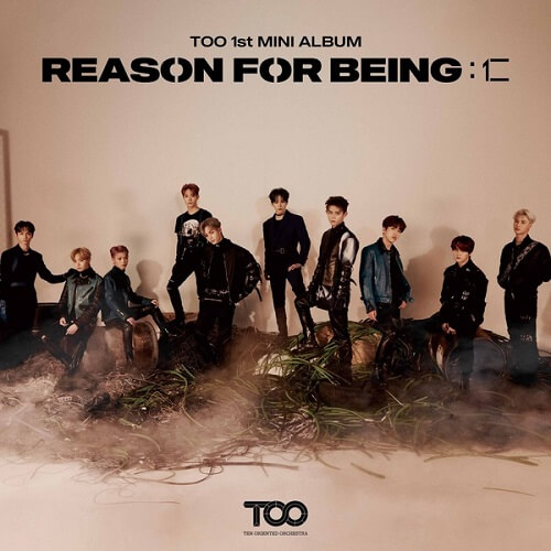 TOO - REASON FOR BEING : 仁 (Mini Album) Tracklist & Lyrics
