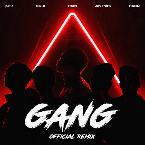 Sik-K, pH-1, Jay Park, HAON - GANG Lyrics | Kgasa