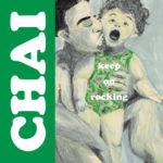 CHAI - keep on rocking