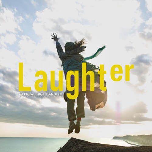 Official髭男dism - Laughter