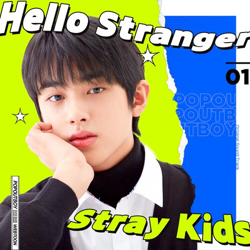 Stray Kids Hello Stranger Lyrics English Translation Kgasa