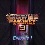 Show Me the Money 9 Episode 1