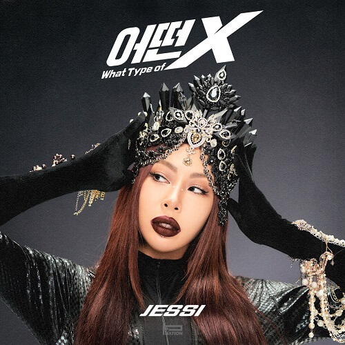 Jessi - What Type of X