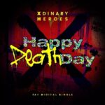 Xdinary Heroes Happy Death Day