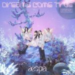 aespa - Dreams Come True