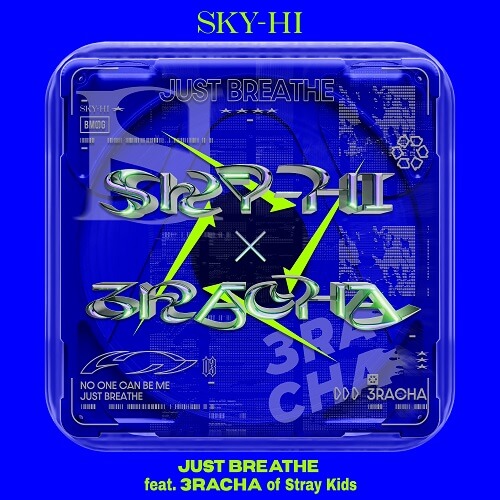 SKY-HI - JUST BREATHE